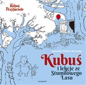 Polska książka : Kubuś i le... - Wanda Chotomska