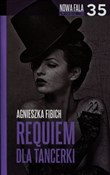 Książka : Requiem dl... - Agnieszka Fibich