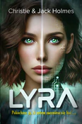 Polska książka : LYRA - Jack Holmes, Christie Holmes