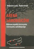 Arena samo... - Małgorzata Lasota, Bogdan Grenda -  polnische Bücher