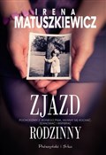 Zjazd rodz... - Matuszkiewicz Irena - buch auf polnisch 