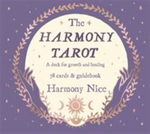 Obrazek The Harmony Tarot A deck for growth and healing