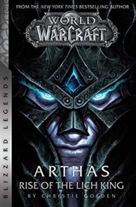Obrazek World of Warcraft: Arthas: Rise of the Lich King - Blizzard Legends