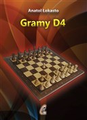 Zobacz : Gramy D4 - Anatol Łokasto