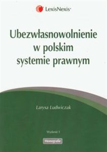 Obrazek Ubezwłasnowolnienie w polskim systemie prawnym