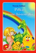 Polska książka : Piłka i in... - Dorota Gellner