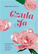 Książka : Czuła Ja. ... - Małgorzata Lekan