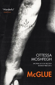 Obrazek MOSHFEGH, O: MCGLUE