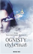 Ognisty dy... - Ewa Bauerfeind-Burkot -  polnische Bücher