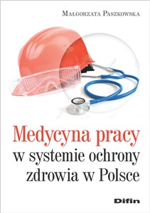 Bild von Medycyna pracy w systemie ochrony zdrowia w Polsce