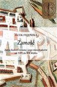 Zobacz : Zamość Zar... - Jacek Feduszka