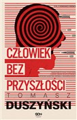 Człowiek b... - Tomasz Duszyński -  polnische Bücher