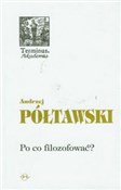 Po co filo... - Andrzej Półtawski -  fremdsprachige bücher polnisch 