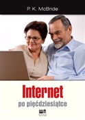 Książka : Internet p... - P.K. McBride