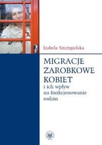 Bild von Migracje zarobkowe kobiet oraz ich wpływ na funkcjonowanie rodzin