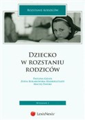 Zobacz : Dziecko w ... - Paulina Gluza, Zofia Kołakowska-Halbersztadt, Maciej Tański