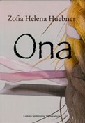 Ona - Zofia Helena Huebner -  fremdsprachige bücher polnisch 