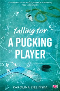 Bild von Falling For A Pucking Player