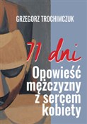 Zobacz : 71 dni Opo... - Grzegorz Trochimczuk