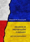 Relokacja ... - Sławomir N. Goworzycki -  Książka z wysyłką do Niemiec 