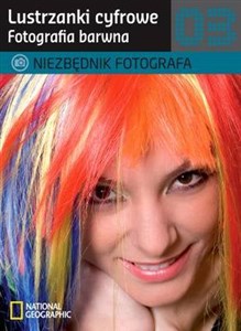 Obrazek Niezbędnik fotografa Lustrzanki cyfrowe Fotografia barwna