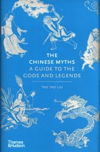 Bild von The Chinese Myths A Guide to the Gods and Legends