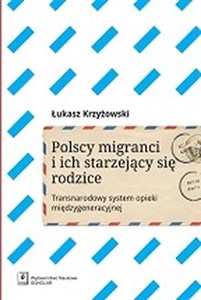 Bild von Polscy migranci i ich starzejący się rodzice Transnarodowy system opieki międzygeneracyjnej