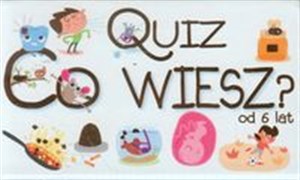 Obrazek Quiz Co wiesz od 6 lat