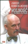 Polska książka : Wolność do... - Janusz Korwin-Mikke