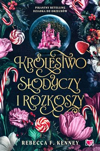 Obrazek Królestwo słodyczy i rozkoszy Wicked Darlings Tom 1