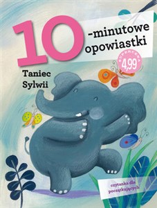 Obrazek 10-minutowe opowiastki: Taniec Sylwii