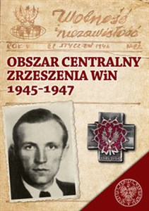 Bild von Obszar Centralny Zrzeszenia WiN 1945-1947