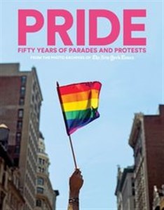 Bild von PRIDE Fifty years of parades and protests