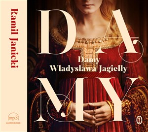 Bild von [Audiobook] Damy Władysława Jagiełły