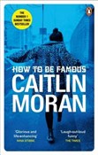 How to be ... - Caitlin Moran -  Książka z wysyłką do Niemiec 