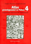 Atlas prze... - Andrzej Siemaszko, Beata Gruszczyńska, Marek Marczewski - buch auf polnisch 