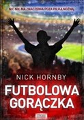 Futbolowa ... - Nick Hornby - Ksiegarnia w niemczech