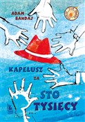 Kapelusz z... - Adam Bahdaj -  polnische Bücher