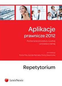 Obrazek Aplikacje prawnicze 2012 Repetytorium Porównanie procedury cywilnej i procedury karnej.