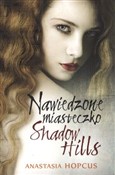 Nawiedzone... - Anastasia Hopcus -  Książka z wysyłką do Niemiec 