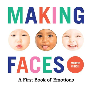 Obrazek MAKING FACES: A FIRST BOOK OF EMOTIONS
