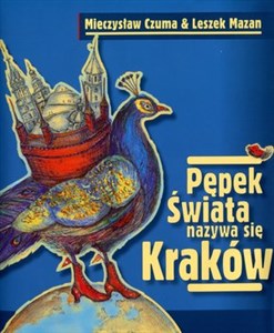 Bild von Pępek świata nazywa się Kraków