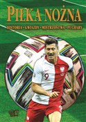 Piłka nożn... - Opracowanie Zbiorowe -  polnische Bücher