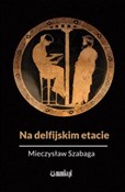 Książka : Na delfijs... - Mieczysław Szabaga