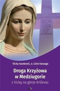 Bild von Droga Krzyżowa w Medziugorie z Vicką na górze..