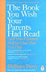 Bild von The Book You Wish Your Parents had Read (and Your Children Will Be Glad That You Did)