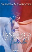 Tańcząca z... - Wanda Nawrocka -  polnische Bücher