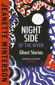 Obrazek Night Side of the River Ghost Stories