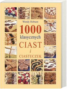 Obrazek 1000 klasycznych ciast i ciasteczek