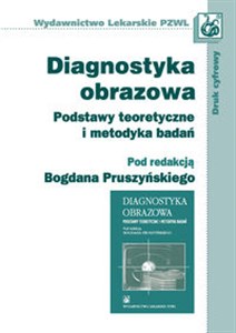 Bild von Diagnostyka obrazowa Podstawy teoretyczne i metodyka badań